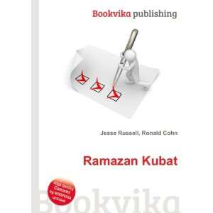  Ramazan Kubat Ronald Cohn Jesse Russell Books