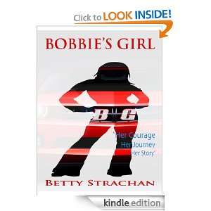 Bobbies Girl Betty Strachan  Kindle Store