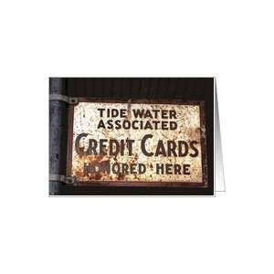  Tide Water Associated Credit Cards Honored Here (Vinatge 