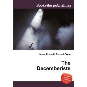  The Decemberists Ronald Cohn Jesse Russell Books