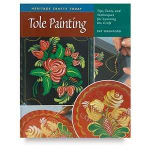  Tole Painting   Tole Painting, 168 pages Arts, Crafts 