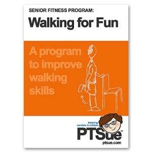 Senior Fitness Program Walking For Fun By PTSue Senior Fitness and 