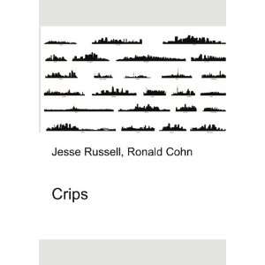  Crips Ronald Cohn Jesse Russell Books