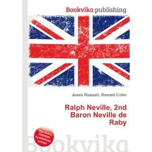   Neville, 2nd Baron Neville de Raby Ronald Cohn Jesse Russell Books