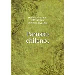   chileno; Armando, 1887 ,Wilson, Baronesa de, pseud Donoso Books