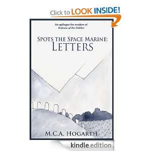 Spots the Space Marine Letters M.C.A. Hogarth  Kindle 