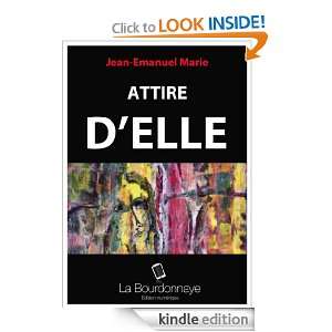 Attire delle (French Edition) Jean Emanuel Marie  Kindle 