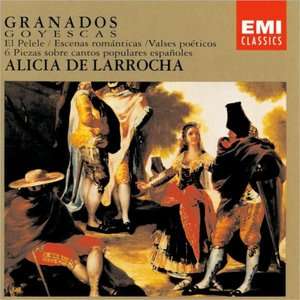   NOBLE  Enrique Granados Goyescas by EMI CLASSICS, Alicia de Larrocha