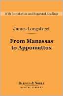 From Manassas to Appomattox ( Digital Library) Memoirs 