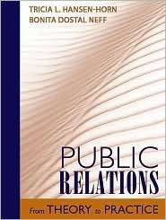 Public Relations From Theory to Practice, (0205393551), Tricia Hansen 