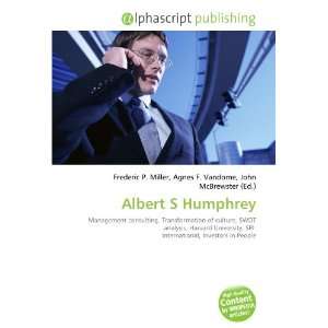  Albert S Humphrey (9786134120418) Books