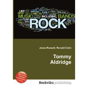 Tommy Aldridge Ronald Cohn Jesse Russell  Books
