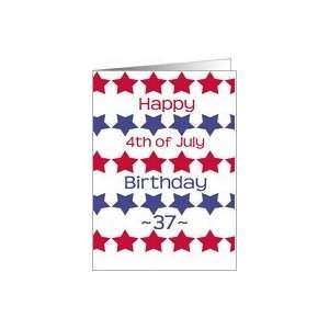  37th birthday on 4th of July, red and blue stars Card 