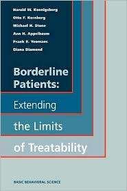 Borderline Patients Extending the Limits of Treatability, (0465095607 