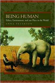 Being Human, (0520226550), Anna L. Peterson, Textbooks   Barnes 