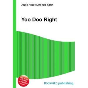  Yoo Doo Right Ronald Cohn Jesse Russell Books