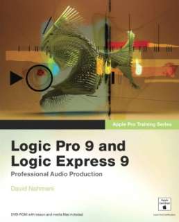   Apple Pro Training Series Logic Pro 9 and Logic 