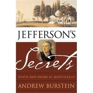    Death and Desire at Monticello [Hardcover] Andrew Burstein Books