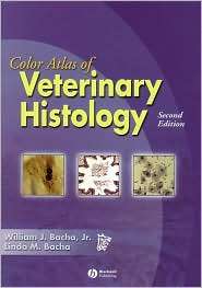 Color Atlas of Veterinary Histology, (0683306189), William Bacha 