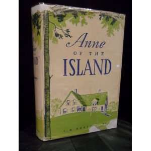  Anne of the Island L.M. Montgomery Books