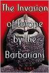   Barbarians by J. B. Bury, Norton, W. W. & Company, Inc.  Paperback