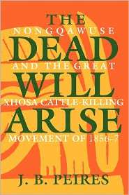 The Dead Will Arise, (0253205247), J. B. Peires, Textbooks   Barnes 