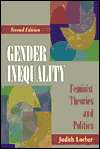 Gender Inequality Theories and Politics, (1891487604), Judith Lorber 