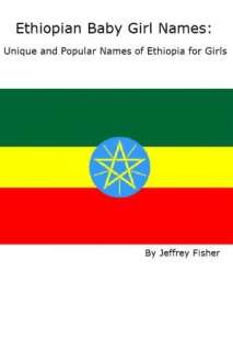   Ethiopian Baby Boy Names Unique and Popular Names of 