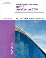 Introducing and Implementing Revit Architecture 2010, (1435493109 