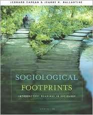 Sociological Footprints Introductory Readings in Sociology 