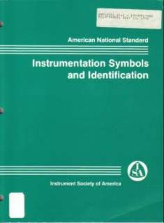 Instrumentation Symbols and Identification (Standards & practices for 