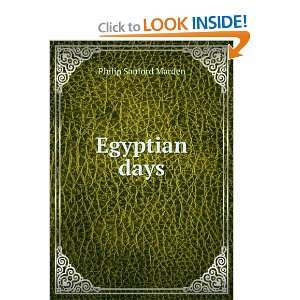  Egyptian days Philip Sanford Marden Books