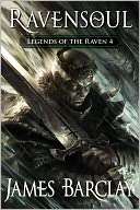 Ravensoul (Legends of the James Barclay