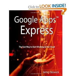  Google Apps Express The Fast Way To Start Working in the 
