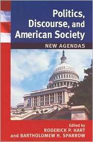 Politics,Discourse,and American Society, (0742500713), Roderick P 