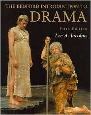 Bedford Introduction to Drama, (0312445768), Lee A. Jacobus, Textbooks 