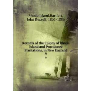 Records of the Colony of Rhode Island and Providence Plantations, in 