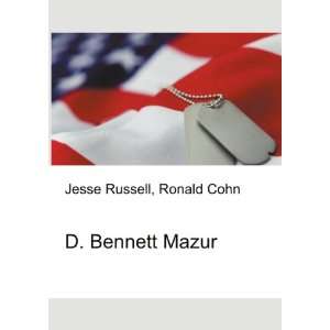  D. Bennett Mazur Ronald Cohn Jesse Russell Books