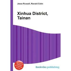 Xinhua District, Tainan Ronald Cohn Jesse Russell  Books