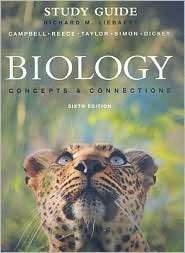 Biology Concepts and Connections Study Guide, (0321548256), Neil A 