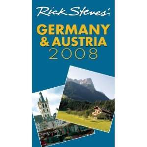  Rick Steves Germany and Austria 2008 Undefined Books