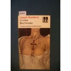    Linnies Beichtvater (9783351010140) Joseph Ruederer Books