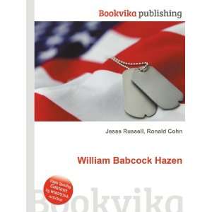  William Babcock Hazen Ronald Cohn Jesse Russell Books
