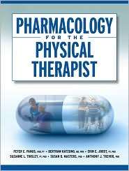 PHARMACOLOGY FOR THE PHYSICAL THERAPIST, (0071460438), Peter Panus 