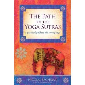   Guide to the Core of Yoga [Paperback] Nicolai Bachman Books