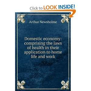   laws of health in their application to home life and work Arthur