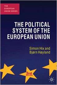 The Political System of the European Union, (0230249817), Simon Hix 