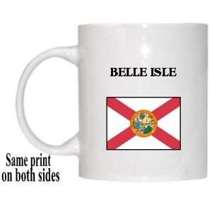  US State Flag   BELLE ISLE, Florida (FL) Mug Everything 