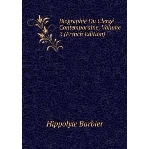   © Contemporaine, Volume 2 (French Edition) Hippolyte Barbier Books