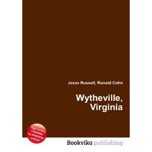  Wytheville, Virginia Ronald Cohn Jesse Russell Books